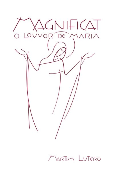 Magnificat - O louvor de Maria