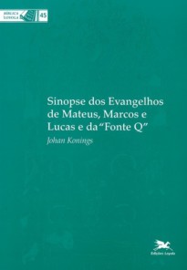 Sinopse dos evangelhos de Mateus, Marcos e Lucas e da "Fonte Q"