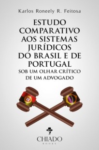 Estudo comparativo aos sistemas jurídicos do Brasil e de Portugal