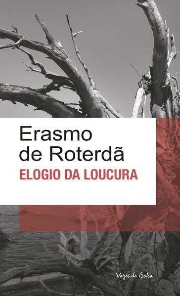 Elogio Da Loucura (edição de bolso)