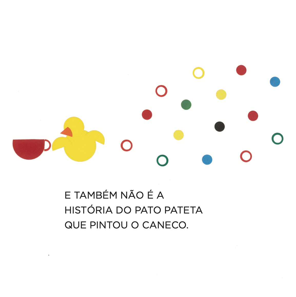 Belo, o Patinho Amarelo - Image 4
