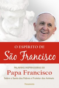 O Espírito de São Francisco