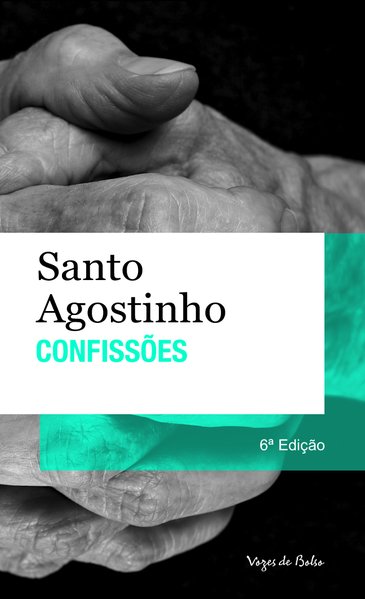 Capa do livro Confissões de Santo Agostinho em português do Brasil