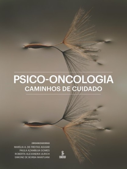 Psico-oncologia: Caminhos de cuidado