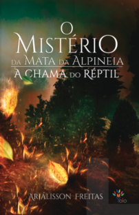 O mistério da mata da Alpineia