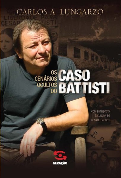 Capa do livro Os cenários ocultos do caso Battisti