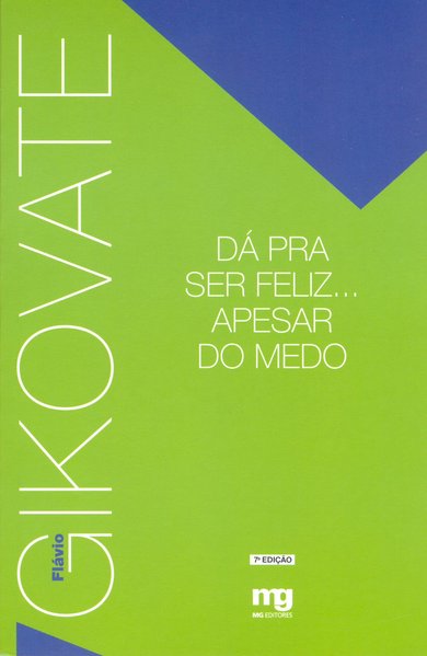 capa do livro Dá pra ser feliz apesar do medo