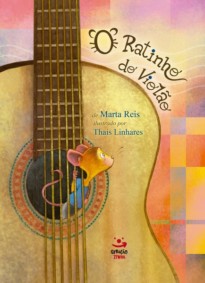 Capa do livro sobre bullying O ratinho do violão