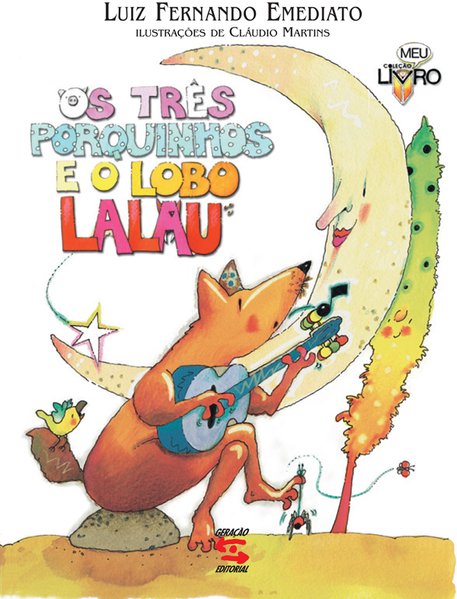 Capa do livro infantil Os três porquinhos e o lobo Lalau