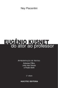 Capa do livro Eugênio Kusnet: do ator ao professor