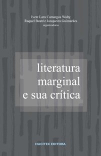 Literatura marginal e sua crítica