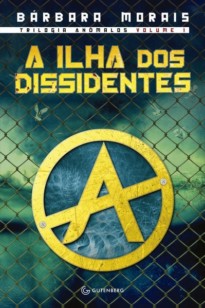 Capa do livro A ilha dos dissidentes