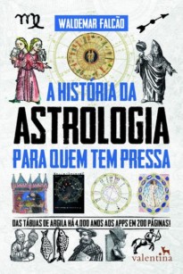 Capa do livro A história da astrologia para quem tem pressa