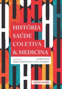 História, saúde coletiva e medicina