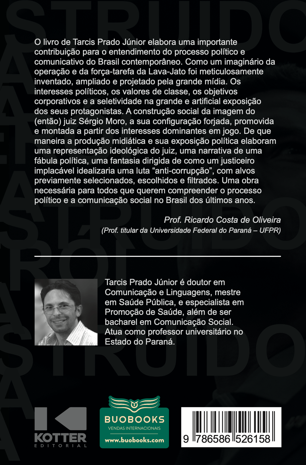 Capa do livro Moro - O herói construído pela mídia