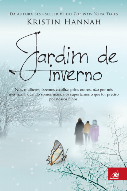 Capa do livro Jardim de Inverno de Kristin Hannah