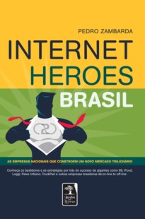 Capa do livro Internet Heroes Brasil