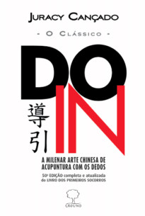 Do-In Clássico - A milenar arte chinesa