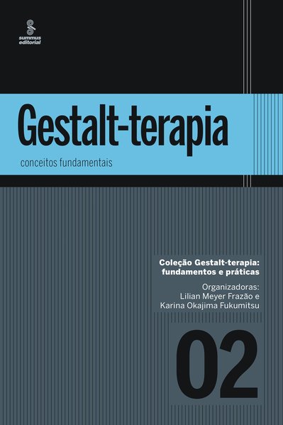 Gestalt-terapia Conceitos Fundamentais