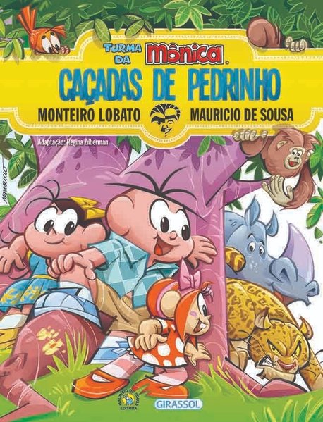 Turma da Mônica e Monteiro Lobato - Caçadas de Pedrinho