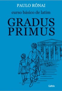 Capa do livro Curso Básico de Latim: Gradus Primus