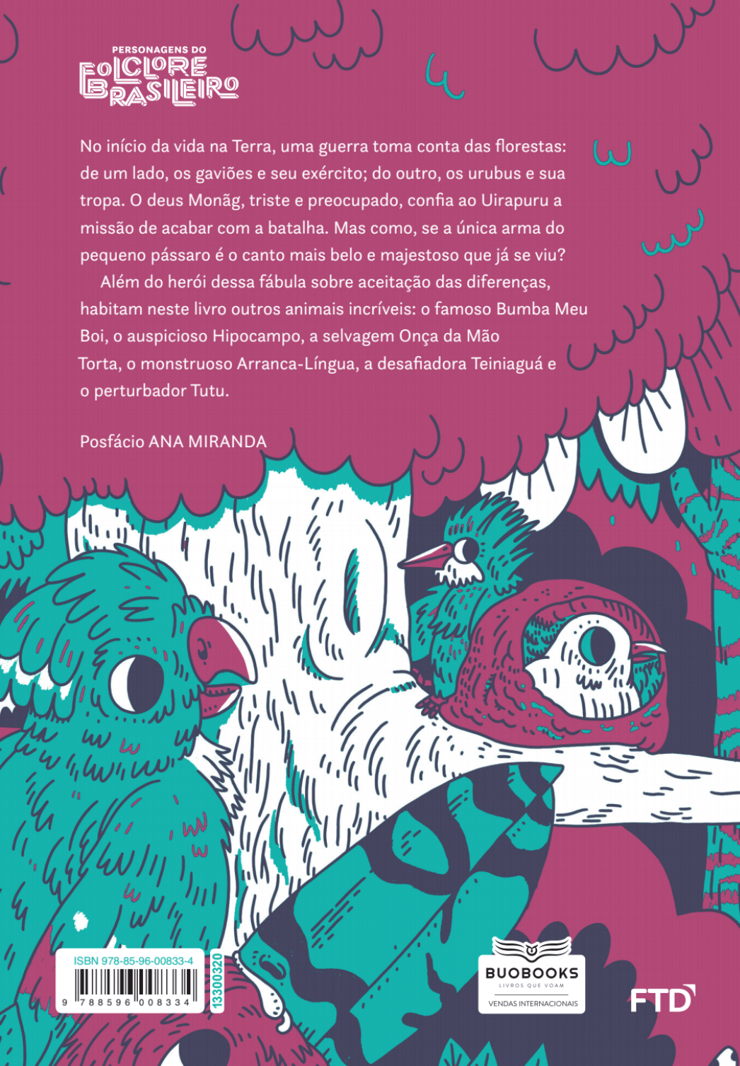 O Uirapuru e outros animais do folclore brasileiro