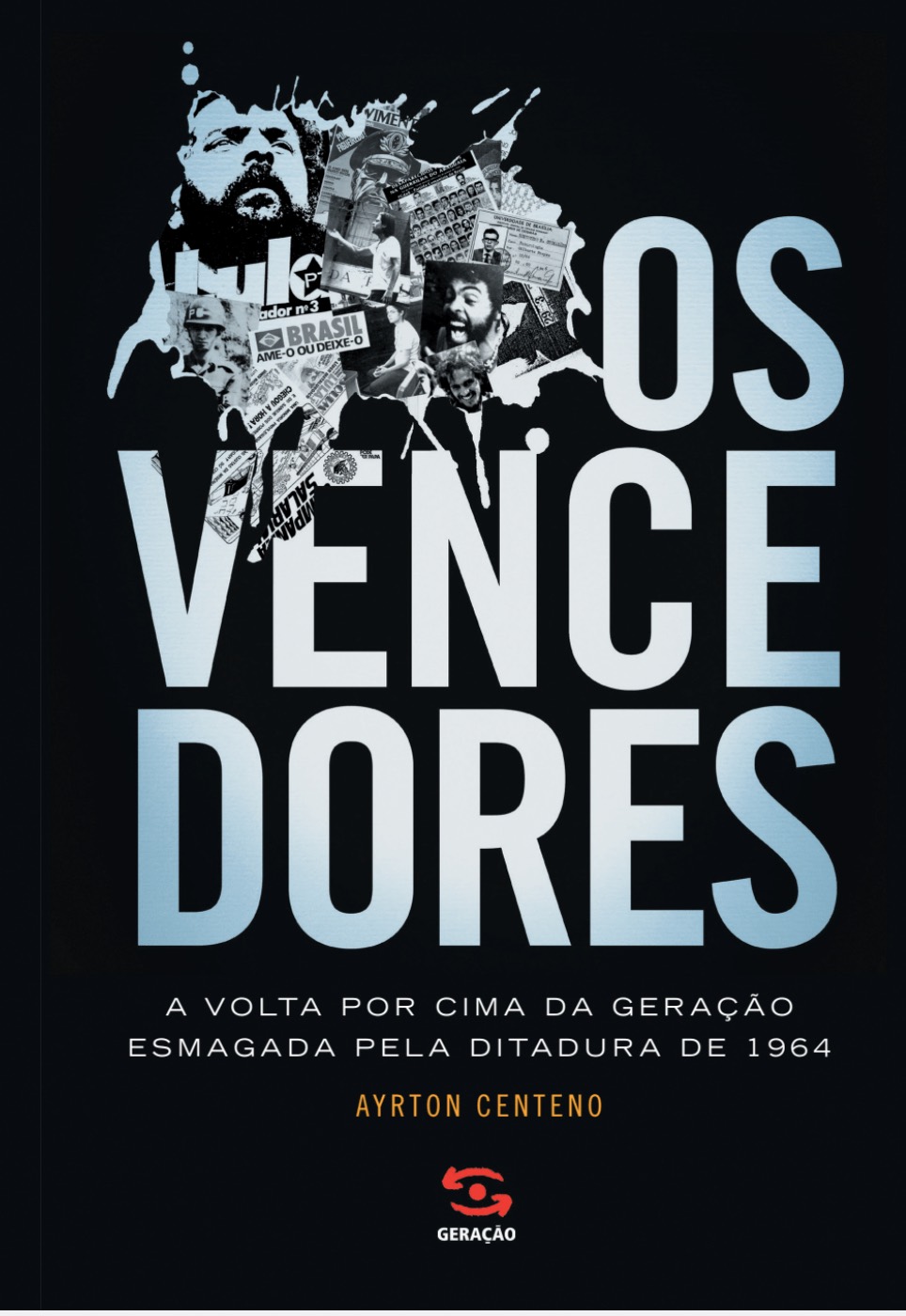 Capa do livro Os vencedores
