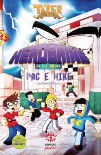 Herobrine - A lenda (Livro 1)