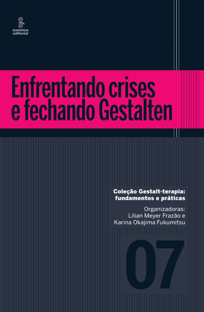 Enfrentando crises e fechando Gestalten