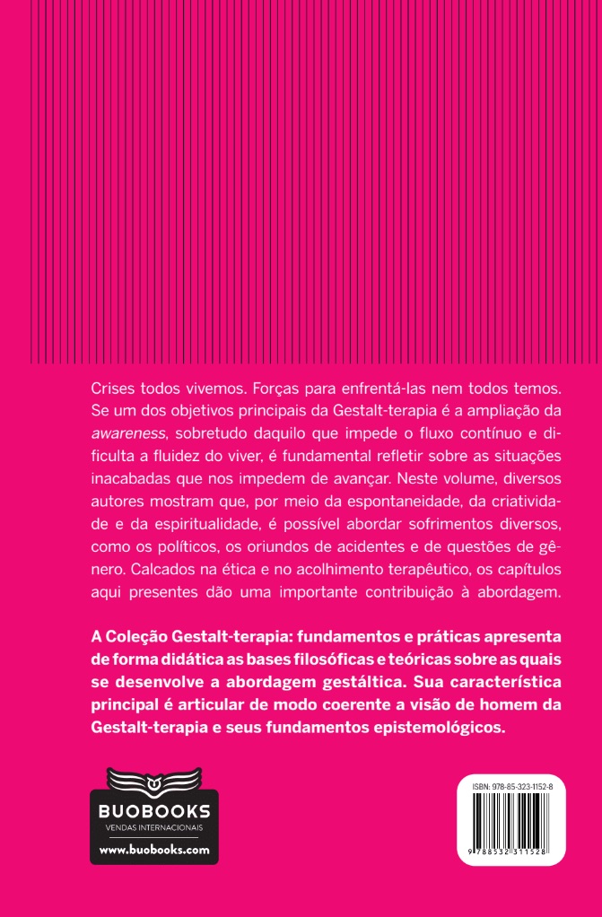 Enfrentando crises e fechando Gestalten