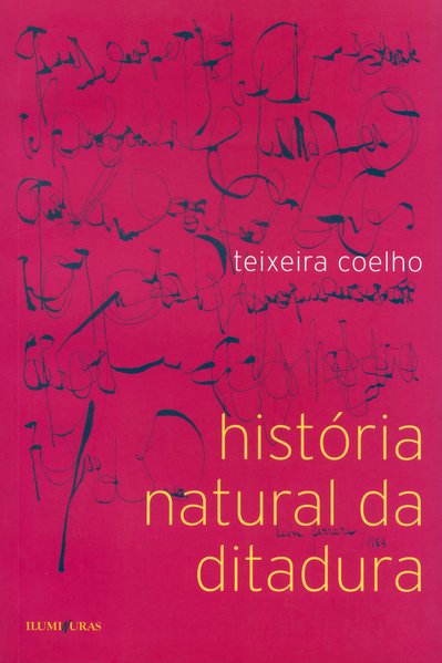 História natural da ditadura