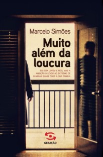Capa do livro Muito além da loucura