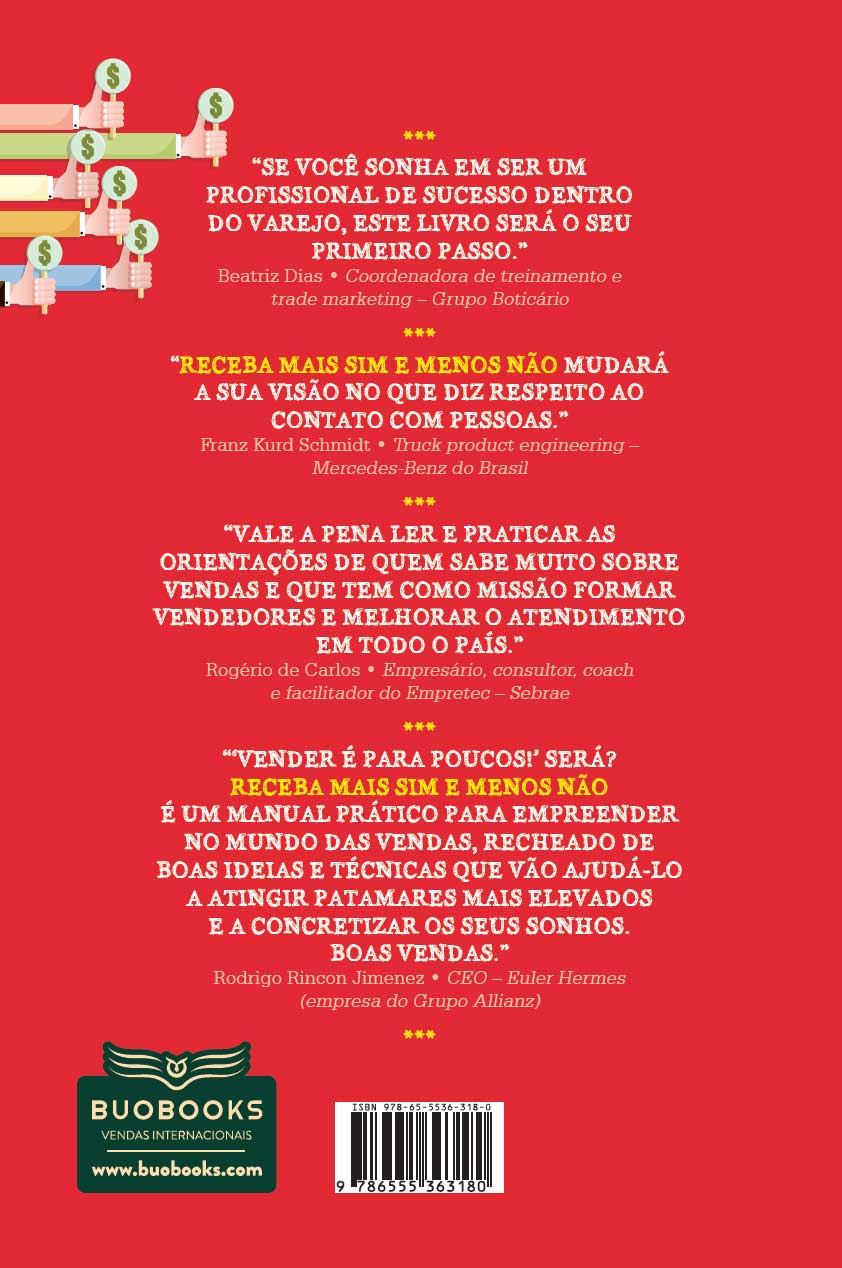 Receba mais sim e menos não