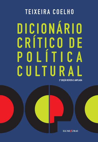 Dicionário critico de política cultural