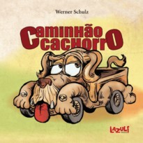 CAMINHÃO CACHORRO