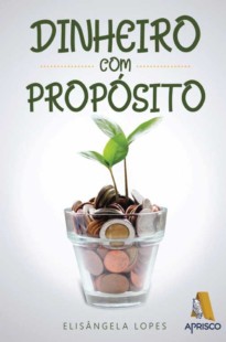 Dinheiro com propósito 1