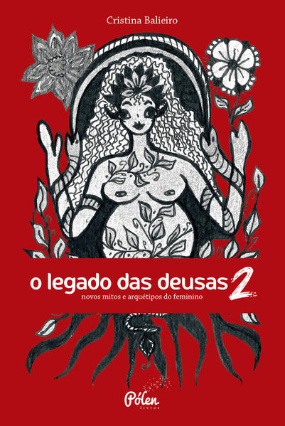 O legado das deusas - Vol 2