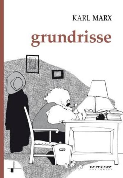 Grundrisse: manuscritos de 1857-1858