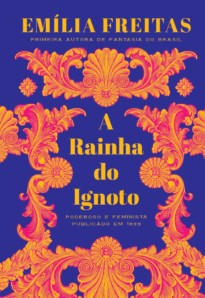 A RAINHA DO IGNOTO