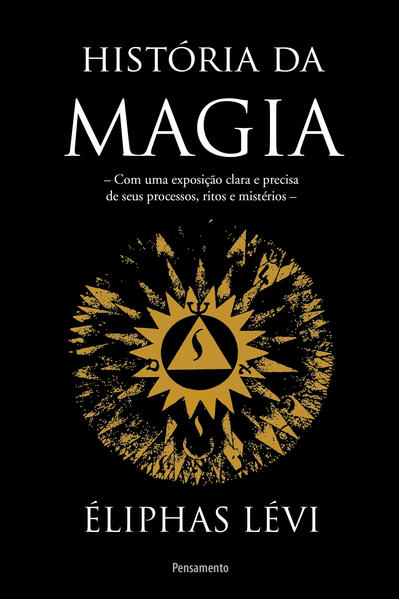 História Da Magia de Eliphas Levi