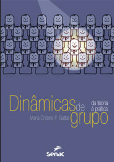 Dinâmicas de grupo- Da teoria a prática