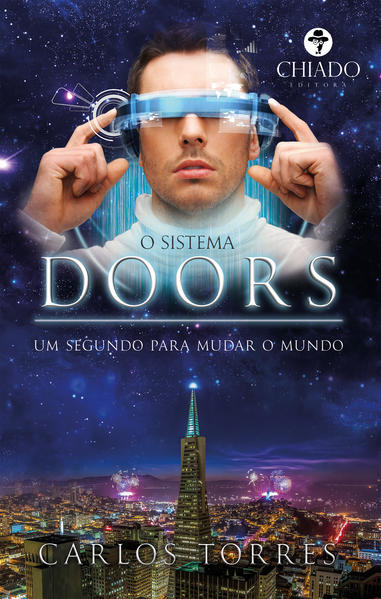 O Sistema Doors - Um Segundo Para Mudar O Mundo