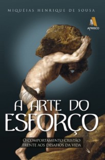 a arte do esforço