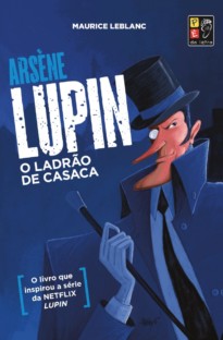 arséne lupin - o ladrão de casaca