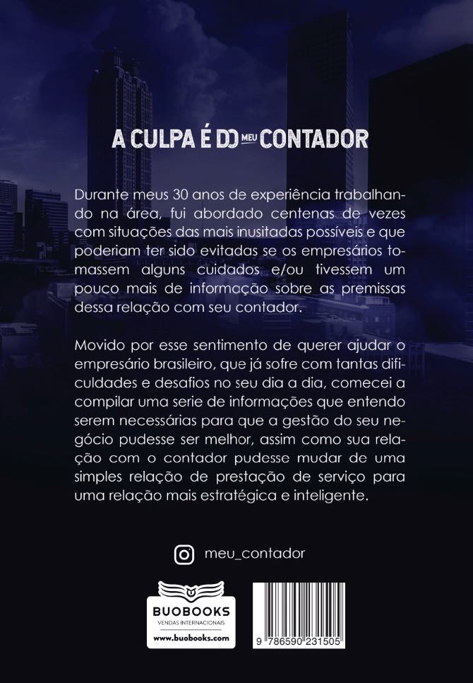 A Culpa é do meu contador.