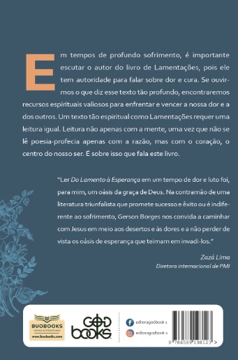 Do Lamento à Esperança - Superando a dor com a razão e o coração