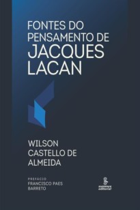 Fontes do pensamento de Jacques Lacan