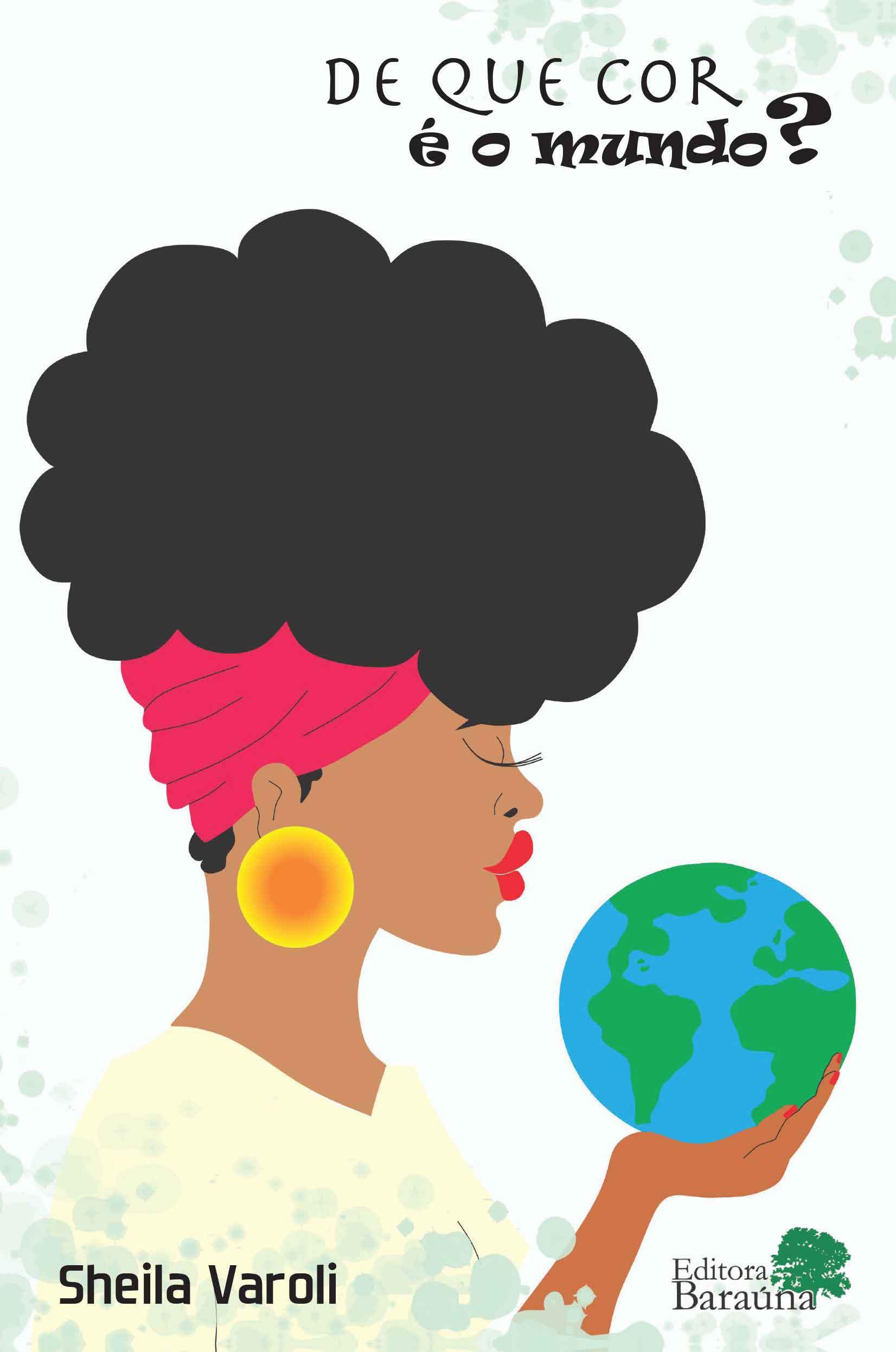de que cor é o mundo
