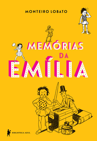 Memórias da Emília - Ed. Luxo