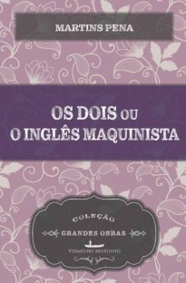 Os dois ou o inglês e o maquinista